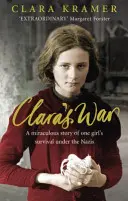 La guerra di Clara (Kramer Clara (Autore)) - Clara's War (Kramer Clara (Author))