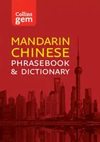 Collins Mandarin Chinese Phrasebook and Dictionary Gem Edition - Frasi e parole essenziali in un formato mini da viaggio - Collins Mandarin Chinese Phrasebook and Dictionary Gem Edition - Essential Phrases and Words in a Mini, Travel-Sized Format
