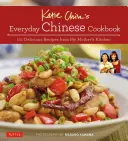 Il libro di cucina cinese di tutti i giorni di Katie Chin: 101 deliziose ricette dalla cucina di mia madre - Katie Chin's Everyday Chinese Cookbook: 101 Delicious Recipes from My Mother's Kitchen