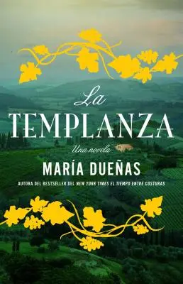 La Templanza (edizione spagnola): Una Novela - La Templanza (Spanish Edition): Una Novela