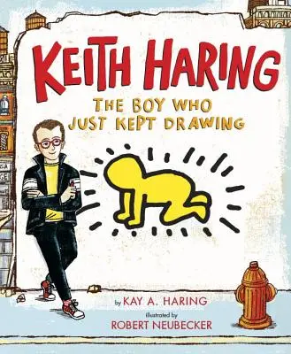 Keith Haring: Il ragazzo che continuava a disegnare - Keith Haring: The Boy Who Just Kept Drawing