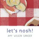 Spizzichiamo! - Let's Nosh!