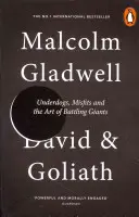 Davide e Golia - Underdog, Misfits e l'arte di combattere i giganti - David and Goliath - Underdogs, Misfits and the Art of Battling Giants