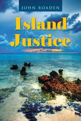 La giustizia nell'isola - Island Justice