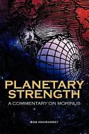La forza planetaria: Un commento a Morinus - Planetary Strength: A Commentary on Morinus