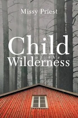 Il figlio della terra selvaggia - Child of the Wilderness
