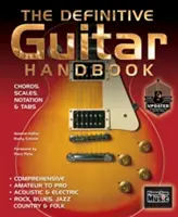 Il manuale definitivo di chitarra (aggiornato al 2017) - The Definitive Guitar Handbook (2017 Updated)