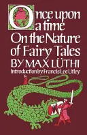 C'era una volta: Sulla natura delle fiabe - Once Upon a Time: On the Nature of Fairy Tales