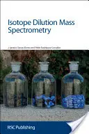 Spettrometria di massa a diluizione isotopica: Rsc - Isotope Dilution Mass Spectrometry: Rsc