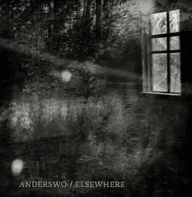 Anderswo / Altrove - Anderswo / Elsewhere