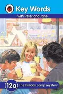 Parole chiave: 12a Il mistero del campo vacanze - Key Words: 12a The holiday camp mystery