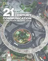 Comunicazione del 21° secolo 4: Ascolto, conversazione e pensiero critico - 21st Century Communication 4: Listening, Speaking and Critical Thinking