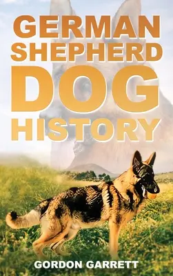 Storia del cane da pastore tedesco - German Shepherd Dog History