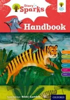 Oxford Reading Tree Story Sparks: Oxford Livelli 6-11: Manuale - Oxford Reading Tree Story Sparks: Oxford Levels 6-11: Handbook