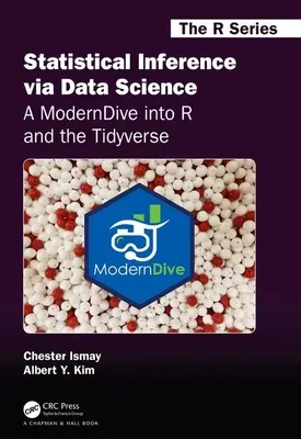 Inferenza statistica attraverso la scienza dei dati: Un'immersione moderna in R e nel Tidyverse - Statistical Inference via Data Science: A ModernDive into R and the Tidyverse