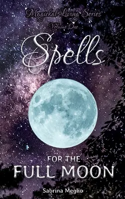 Serie Magickal Living Volume Uno - Magickal Living Series Volume One