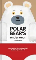 La biancheria intima dell'orso polare - Polar Bear's Underwear