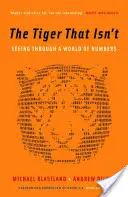 La tigre che non c'è - Vedere attraverso un mondo di numeri - Tiger That Isn't - Seeing Through a World of Numbers
