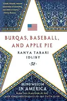 Burqa, baseball e torta di mele: Essere musulmani in America - Burqas, Baseball, and Apple Pie: Being Muslim in America