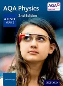 AQA A Level Physics Year 2 Guida alla Revisione - AQA A Level Physics Year 2 Revision Guide