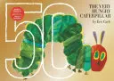 Il bruco molto affamato: edizione d'oro del 50° anniversario - The Very Hungry Caterpillar: 50th Anniversary Golden Edition