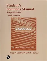Manuale di soluzioni per il calcolo a una variabile: Primi trascendenti - Student's Solutions Manual for Single Variable Calculus: Early Transcendentals
