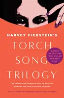 Trilogia del canto della torcia: Opere teatrali - Torch Song Trilogy: Plays