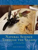 Scienze naturali attraverso le stagioni: 100 unità didattiche - Natural Science Through the Seasons: 100 Teaching Units