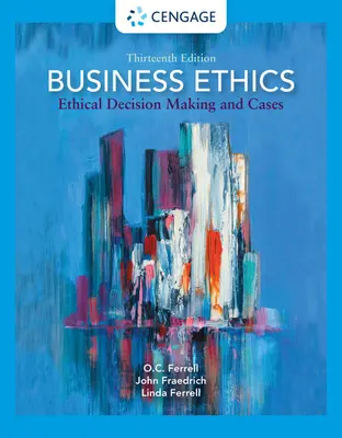 Etica degli affari: Processo decisionale e casi etici - Business Ethics: Ethical Decision Making and Cases