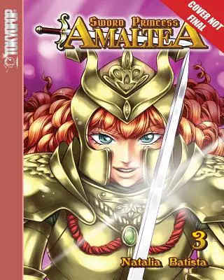 La Principessa della Spada Amaltea Volume 3 Manga (Inglese) - Sword Princess Amaltea Volume 3 Manga (English)