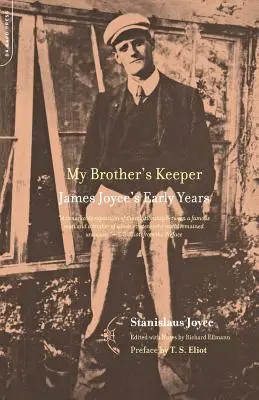 Il custode di mio fratello: I primi anni di James Joyce - My Brother's Keeper: James Joyce's Early Years