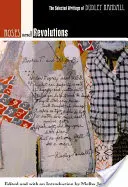 Rose e rivoluzioni: Scritti selezionati di Dudley Randall - Roses and Revolutions: The Selected Writings of Dudley Randall