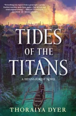 Maree di Titani: Un romanzo della Foresta dei Titani - Tides of the Titans: A Titan's Forest Novel