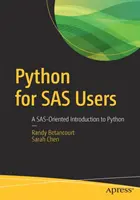 Python per gli utenti SAS: Un'introduzione a Python orientata a SAS - Python for SAS Users: A Sas-Oriented Introduction to Python