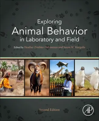 Esplorare il comportamento animale in laboratorio e sul campo - Exploring Animal Behavior in Laboratory and Field