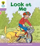 Albero di lettura Oxford: Livello 1+: Prime frasi: Guardami - Oxford Reading Tree: Level 1+: First Sentences: Look At Me