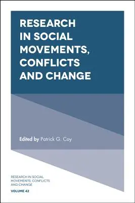 Ricerca sui movimenti sociali, i conflitti e il cambiamento - Research in Social Movements, Conflicts and Change