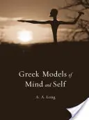 Modelli greci di mente e di sé - Greek Models of Mind and Self