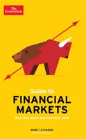Guida dell'economista ai mercati finanziari 7ª edizione - Perché esistono e come funzionano - Economist Guide To Financial Markets 7th Edition - Why they exist and how they work