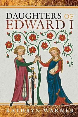 Figlie di Edoardo I - Daughters of Edward I