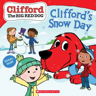 Il giorno di neve di Clifford (Clifford the Big Red Dog Storybook) - Clifford's Snow Day (Clifford the Big Red Dog Storybook)