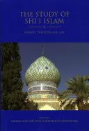 Lo studio dell'Islam sciita: Storia, teologia e diritto - The Study of Shi'i Islam: History, Theology and Law