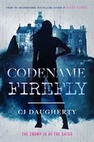 Nome in codice Firefly - Codename Firefly