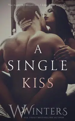 Un singolo bacio - A Single Kiss
