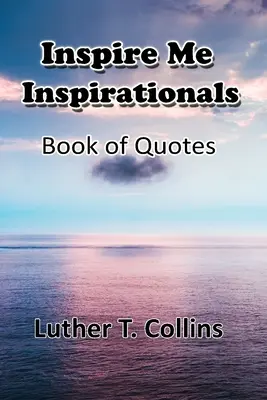Libro di citazioni per ispirarmi - Inspire Me Inspirationals book of quotes