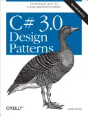 Modelli di progettazione C# 3.0: Utilizzare la potenza di C# 3.0 per risolvere i problemi del mondo reale - C# 3.0 Design Patterns: Use the Power of C# 3.0 to Solve Real-World Problems