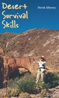 Abilità di sopravvivenza nel deserto - Desert Survival Skills