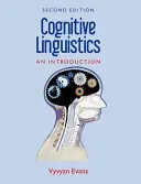 Linguistica cognitiva: Una guida completa - Cognitive Linguistics: A Complete Guide