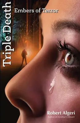 La tripla morte: Le braci del terrore - Triple Death: Embers of Terror