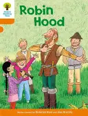 Albero di lettura Oxford: Livello 6: Storie: Robin Hood - Oxford Reading Tree: Level 6: Stories: Robin Hood